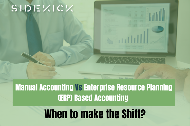 Manual Accounting vs Enterprise Resource Planning